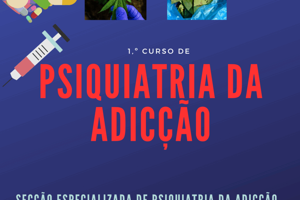Cartaz Curso da Psiquiatria da Adicção (2 ª Edição)